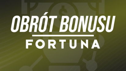 Jak obrócić bonus w Fortunie?