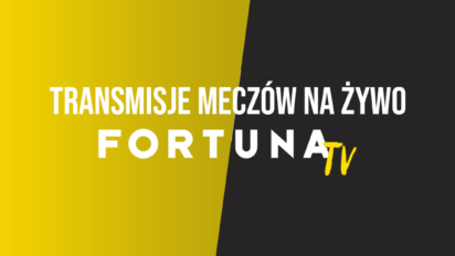Fortuna TV - oglądaj transmisje na żywo za darmo