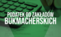 Podatek od zakładów bukmacherskich - ile wynosi i czy trzeba go rozliczać?