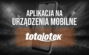 Totolotek aplikacja mobilna
