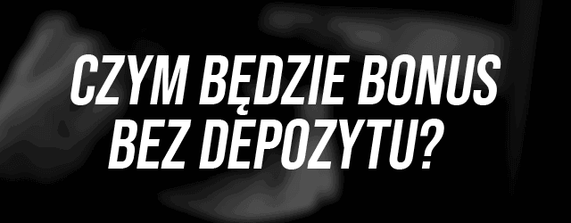 bonus bez depozytu ok bet