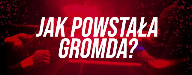 powstanie gromdy