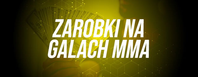 zarobki polskie gale mma