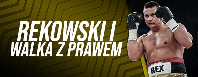 Rekowski walka z prawem