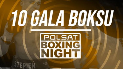 Polsat Boxing Night 10: Kiedy gala? Karta walk, zawodnicy, transmisja, PPV