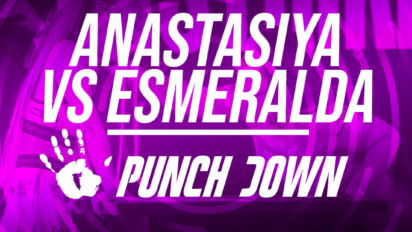 Anastasiya vs Esmeralda Punchdown 3. Kiedy walka, kursy