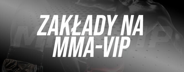mma vip typy