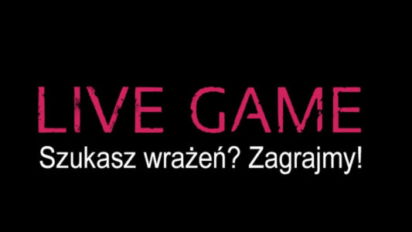 Co już wiadomo o Live Game?