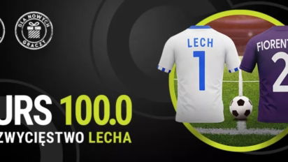 Kurs 100.00 na wygraną Lecha Poznań z Fiorentiną