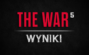 The War 5 wyniki - poznaj wszystkich zwycięzców i śledź relację na żywo!