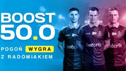 Boost 50 na wygraną Pogoni Szczecin. Postaw 2 pln na zwycięstwo Portowców z Radomiakiem po kursie 50.00