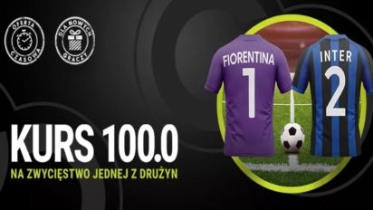 Kurs 100.00 na Inter lub Fiorentinę. Już dziś odbierz wysoki mnożnik na finałowe starcie Pucharu Włoch