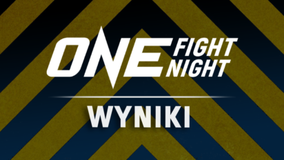 ONE Fight Night 10 wyniki - poznaj wszystkich zwycięzców!