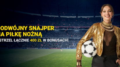 Podwójny Snajper na piłkę nożną. Zgarnij łącznie aż 400 pln w bonusach na weekendowe rozgrywki