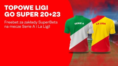 Freebet 23 PLN na topowe ligi. Stawiaj zakłady SuperBets i odbierz atrakcyjny bonus