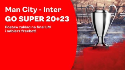 Bonus 23 PLN na finał Ligi Mistrzów. Zagraj kupon na mecz Manchester City - Inter Mediolan