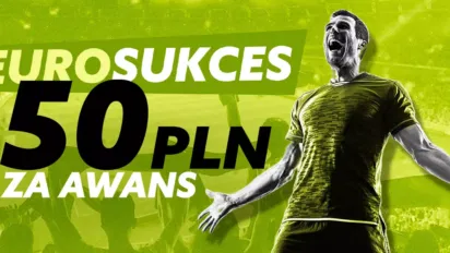 Eurosukces - zgarnij 50 pln bonusu za awans każdej polskiej drużyny w pucharach europejskich