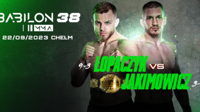 Babilon MMA 38 - karta walk, kiedy, gdzie