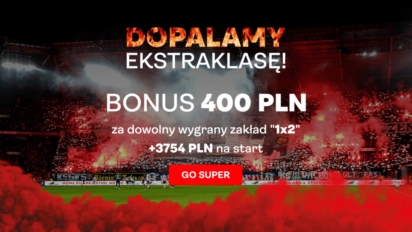 Bonus 400 PLN za wygrany zakład 1X2 na dowolny mecz 6. kolejki Ekstraklasy