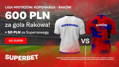 Bonus 600 zł za gola Rakowa Częstochowa w spotkaniu z FC Kopenhagą
