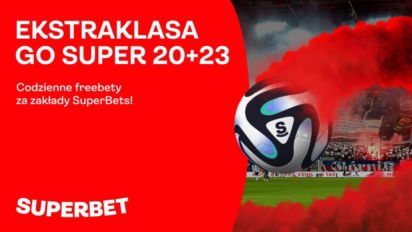Codzienny bonus 23 PLN za zakłady Superbets na 3. kolejkę Ekstraklasy