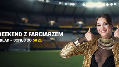 Weekend z farciarzem - postaw kupon za min. 50 pln i zgarnij bonus do 25 pln