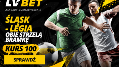 Kurs 100.00 na gola obu drużyn w meczu Śląska z Legią - zyskaj wysoki mnożnik na hit kolejki
