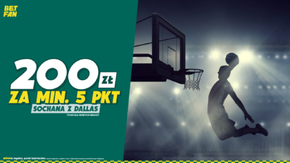 Bonus 200 pln za przynajmniej 5 punktów Sochana z Dallas - zgarnij freebet za dobry występ polskiego koszykarza