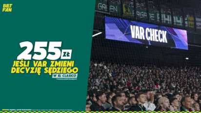 Bonusowe 255 pln za zmianę decyzji sędziego przez VAR w El Clasico