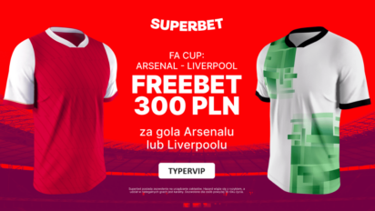 Freebet 300 PLN za gola Arsenalu lub Liverpoolu