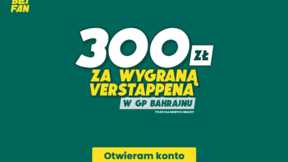 Freebet 300 PLN za zwycięstwo Maxa Verstappena w GP Bahrajnu