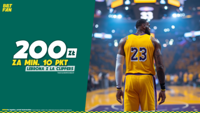 Freebet 200 PLN za min. 10 punktów LeBrona z LA Clippers