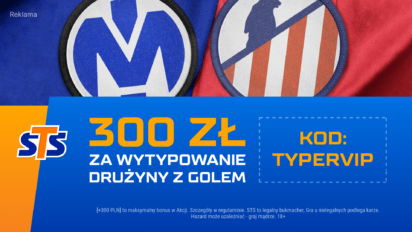 Bonus 300 PLN za wytypowanie drużyny z golem w meczu Ligi Mistrzów