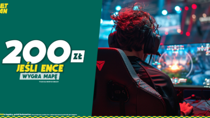 Freebet 200 PLN za wygraną mapę ENCE z Furia