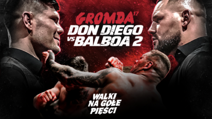 Gromda 17 karta walk - sprawdź kto zawalczy na gali!