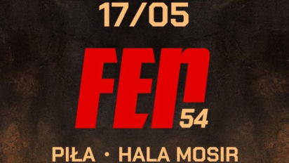 FEN 54 karta walk - sprawdź kto zawalczy!