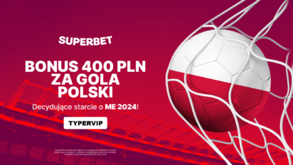 Kurs 200.00 na wygrany zakład na gola Polski w meczu z Walią