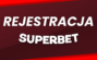 Superbet rejestracja - Załóż konto i odbierz bonus 3755+400 PLN