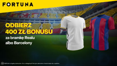 Freebet 400 PLN za gola Realu Madryt lub Barcelony