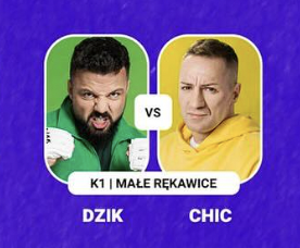 Chic vs Dzik - O której godzinie jest walka?