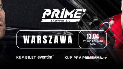 Prime MMA 8 karta walk - sprawdź kto zawalczy!