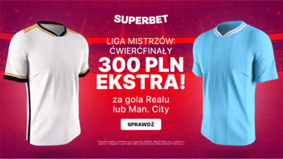 Bonus 300 PLN za gola Realu Madryt lub Manchesteru City