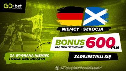 Bonus 600 PLN za wygraną Niemiec ze Szkocją i gola obu drużyn