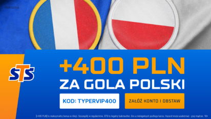 Bonus 400 PLN za gola Polski z Francją na EURO