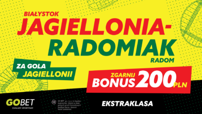 Bonus 200 PLN za gola Jagiellonii z Radomiakiem