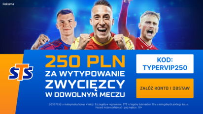 Bonus 250 PLN za zwycięzcę dowolnego meczu 1. kolejki Ekstraklasy
