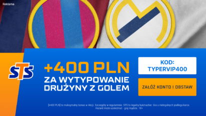 Bonus 400 PLN za gola Barcelony lub Realu Madryt