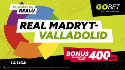 Bonus 400 PLN za wygraną Realu Madryt z Valladolid