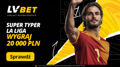 Super Typer La Liga w LVBET - do wygrania 20 000 PLN