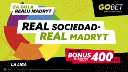 Bonus 400 PLN za gola Realu Madryt z Realem Sociedad